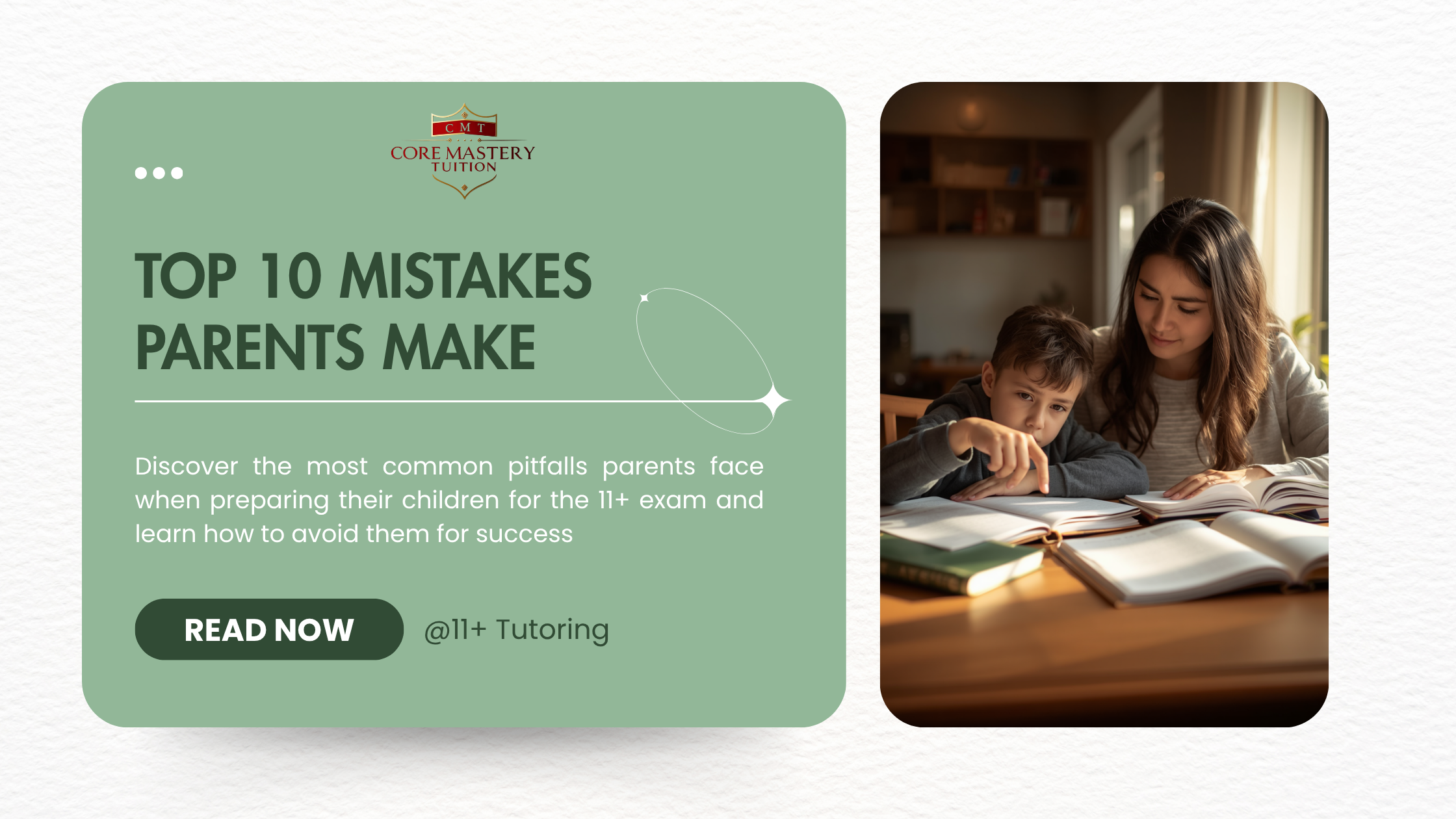 Read more about the article Top 10 Mistakes Parents Make When Preparing for the 11 Plus